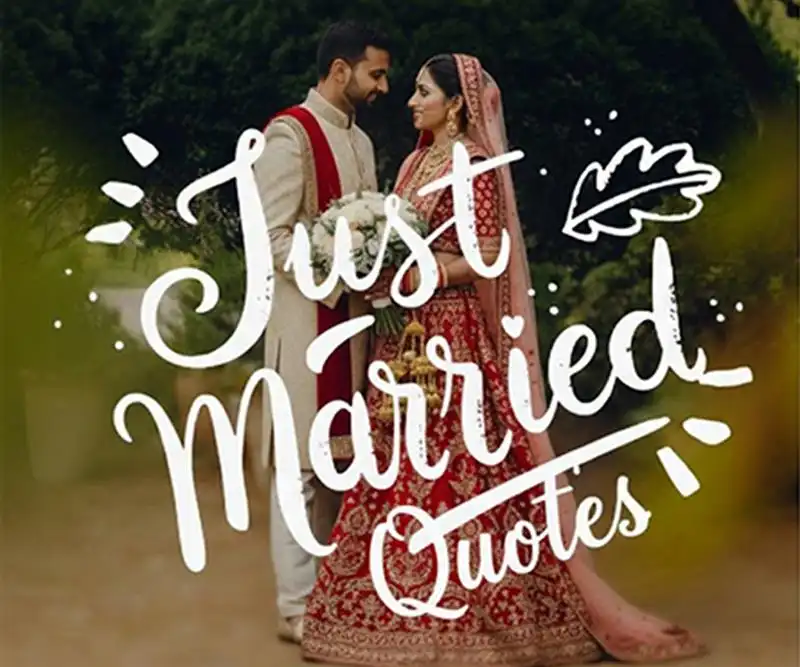 49+ Just Married Quotes for Newly Married Couples
